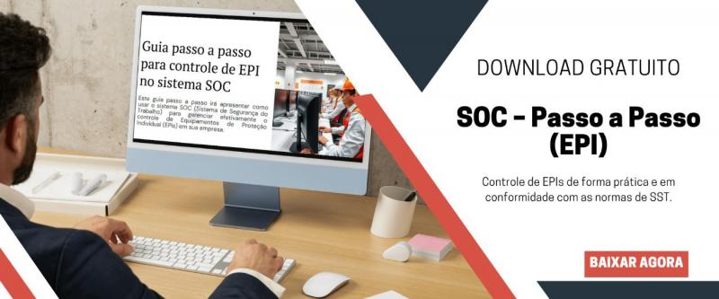 E-book Gratuito “SOC – Sistema de Gestão de Saúde e Segurança do Trabalho - Passo a Passo (EPI)